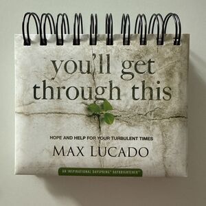 You'll Get Through This Max Lucado Perpetual Desk Calendar